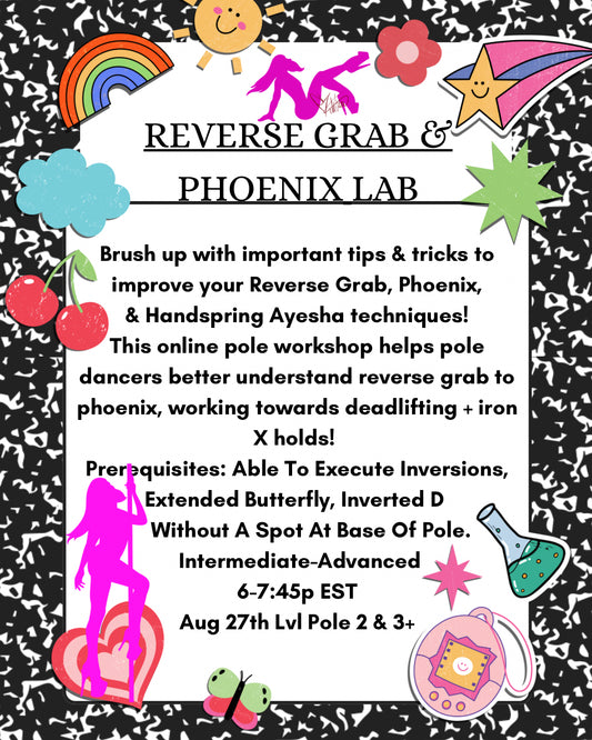 REVERSE GRAB + PHOENIX LAB